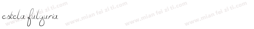 estela fulguria字体转换